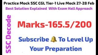 Practice Mock SSC CGL Tier-1 Live Mock 27-28 Feb | Full Solution With Best Approach and Strategy 🔥