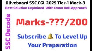Oliveboard SSC CGL 2025 Tier-1 Mock-3 Full Solution With Best Approach, Quick Tricks and Strategy 🔥
