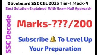 Oliveboard SSC CGL 2025 Tier-1 Mock-4 Full Solution With Best Approach, Quick Tricks and Strategy 🔥