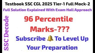 Testbook SSC CGL 2025 Tier-1 Full Mock-2 | Full Solution With Best Approach and Strategy #ssc #exam