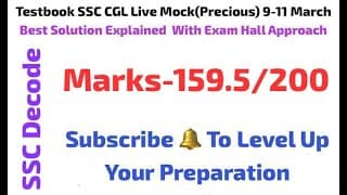 Testbook SSC CGL Mega Live Mock (Precious) 9-11 March Full Solution With Best Approach