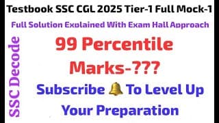 Testbook SSC CGL 2025 Tier-1 Full Mock-1 | Full Solution With Best Approach and Strategy #ssc #exam