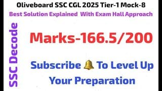 Oliveboard SSC CGL 2025 Tier-1 Mock-8 Full Solution With Best Approach, Quick Tricks and Strategy 🔥