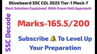 Oliveboard SSC CGL 2025 Tier-1 Mock-7 Full Solution With Best Approach, Quick Tricks and Strategy 🔥